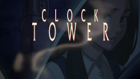 Clock Tower Remastered